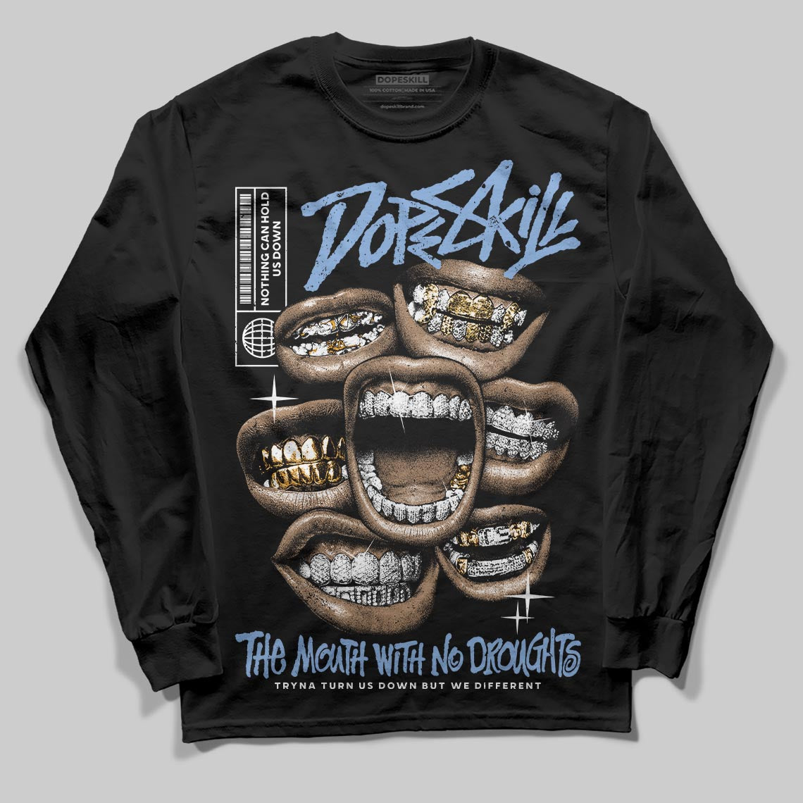Forget Me Not 4s DopeSkill Long Sleeve T-Shirt The Mouth With No Droughts Graphic