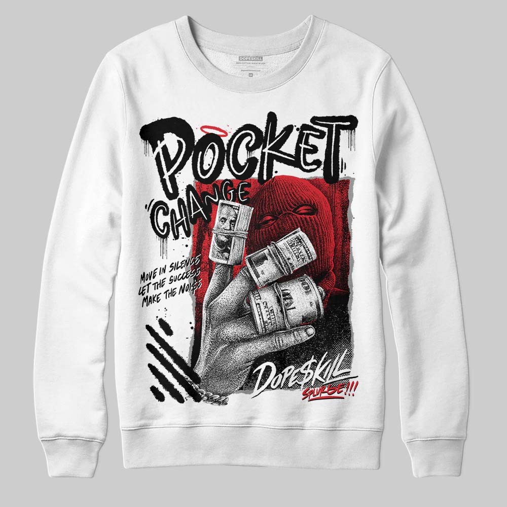 Black and White Collection DopeSkill Sweatshirt Pocket Change Graphic