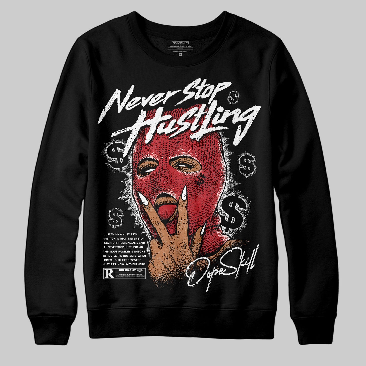 Bred 11s DopeSkill Sweatshirt Never Stop Hustling Graphic