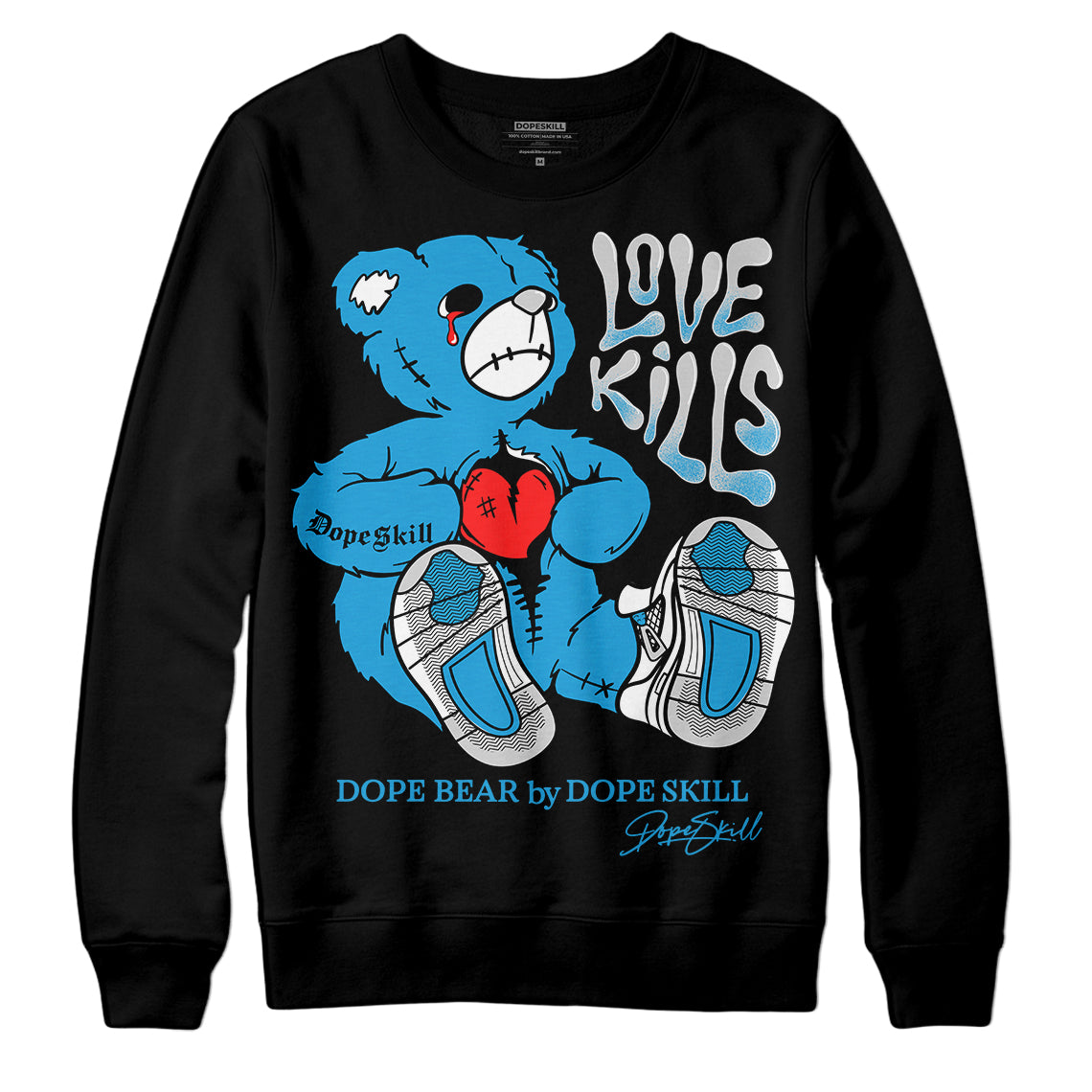 Military Blue 4s DopeSkill Sweatshirt Love Kills Graphic