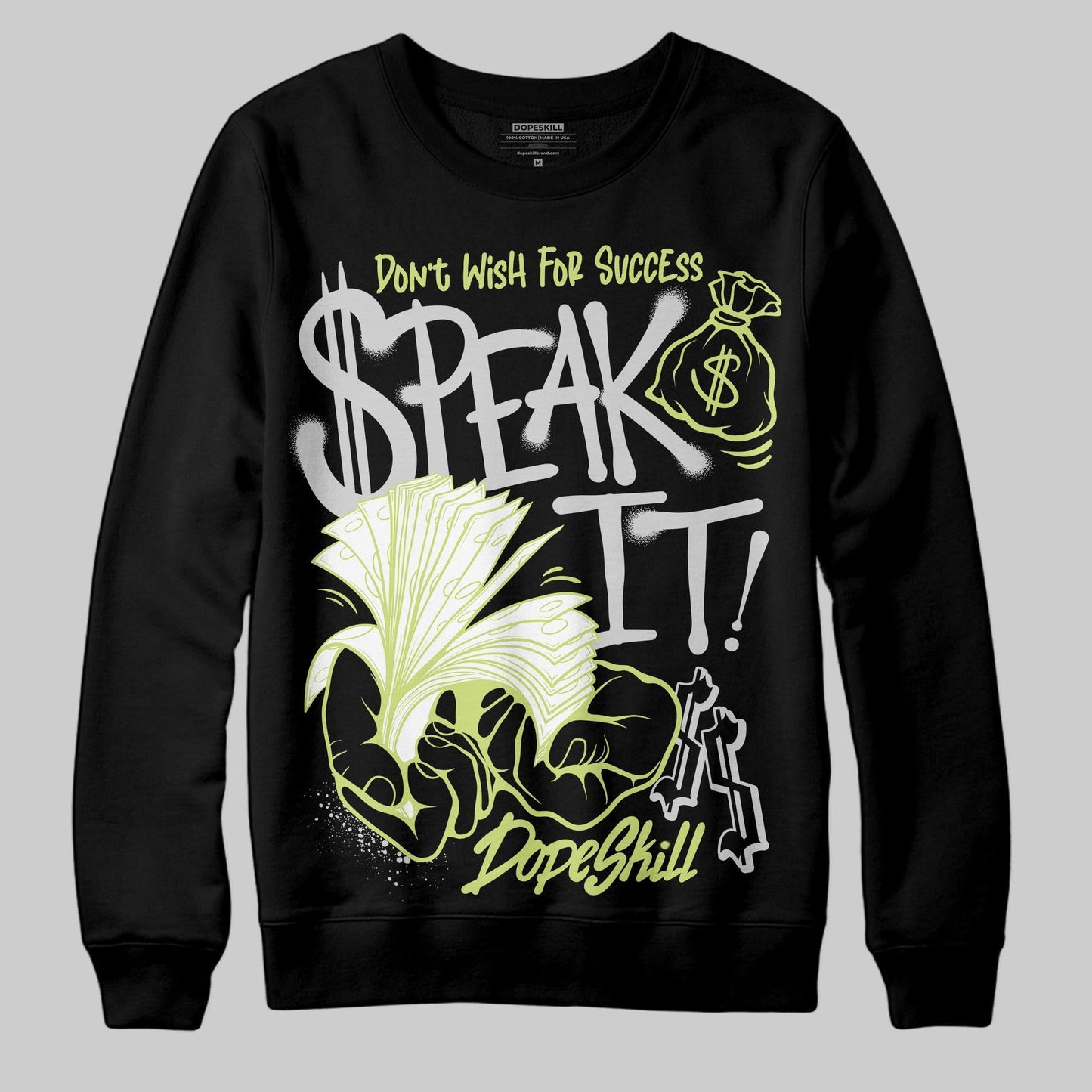 Light Lemon Twist 4s DopeSkill Sweatshirt Speak It Graphic