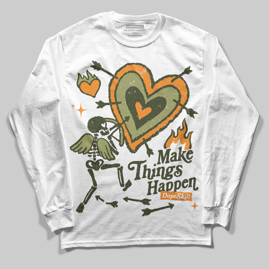 Olive Collection DopeSkill Long Sleeve T-Shirt Make Things Happen Graphic