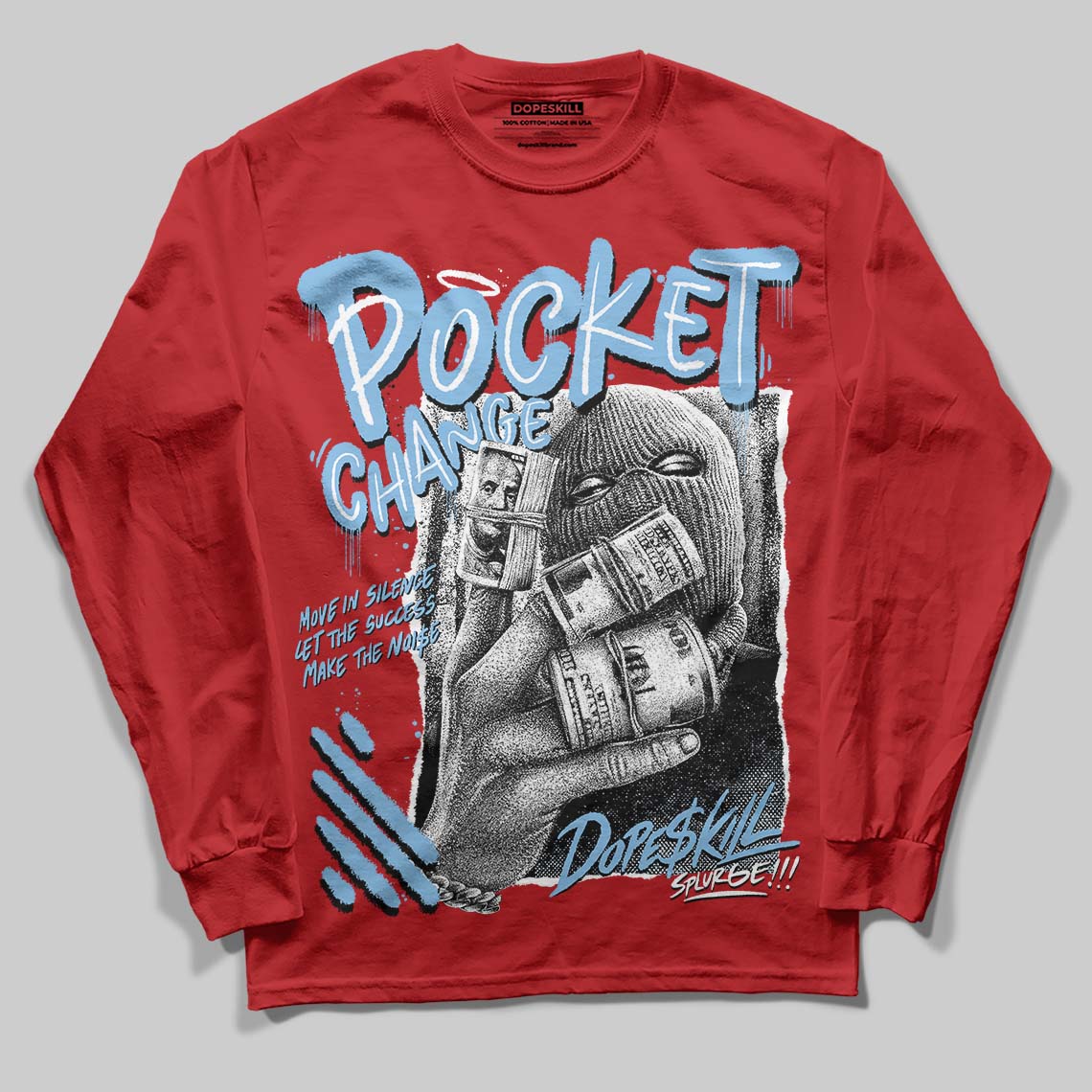 Cherry 11s DopeSkill Long Sleeve T-Shirt Pocket Change Graphic