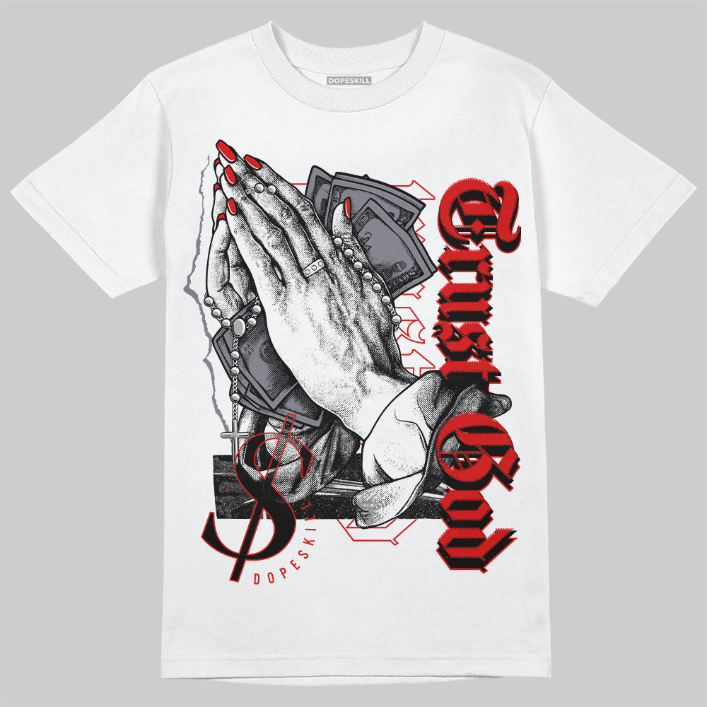 Gym Red 9s DopeSkill T-Shirt Trust God Graphic