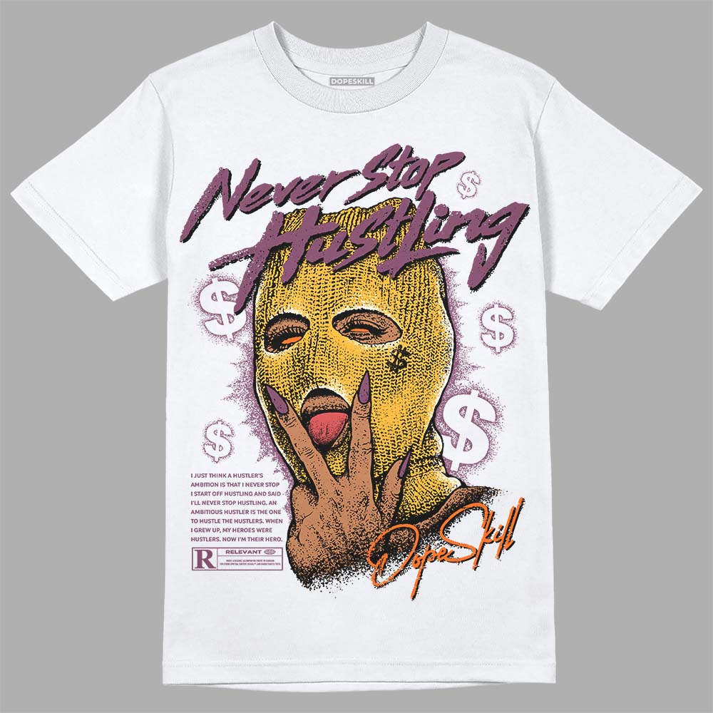 Brotherhood 1s High OG DopeSkill T-Shirt Never Stop Hustling Graphic