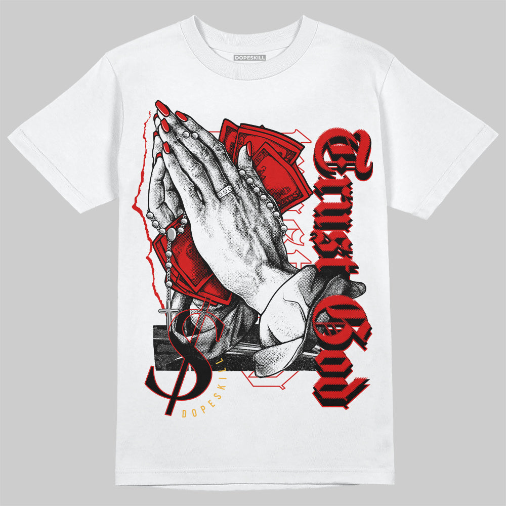 Dunk Low Gym Red DopeSkill T-Shirt Trust God Graphic