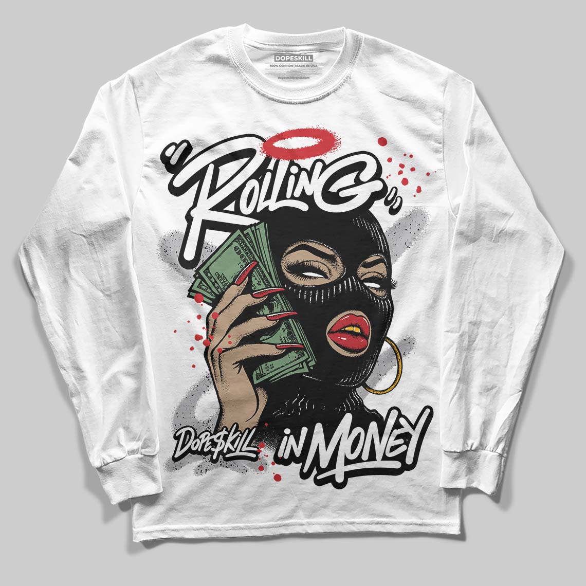 White Cement 4s DopeSkill Long Sleeve T-Shirt Rolling in Money Graphic