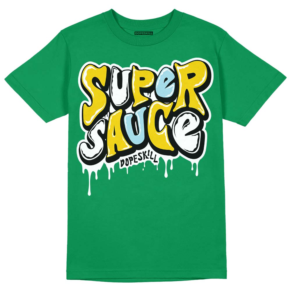Lucky Green 5s DopeSkill Green T-shirt Super Sauce Graphic