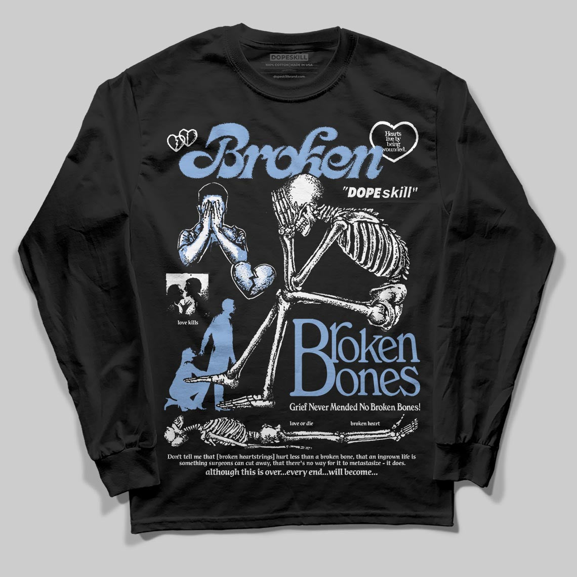 Forget Me Not 4s DopeSkill Long Sleeve T-Shirt Broken Bones Graphic