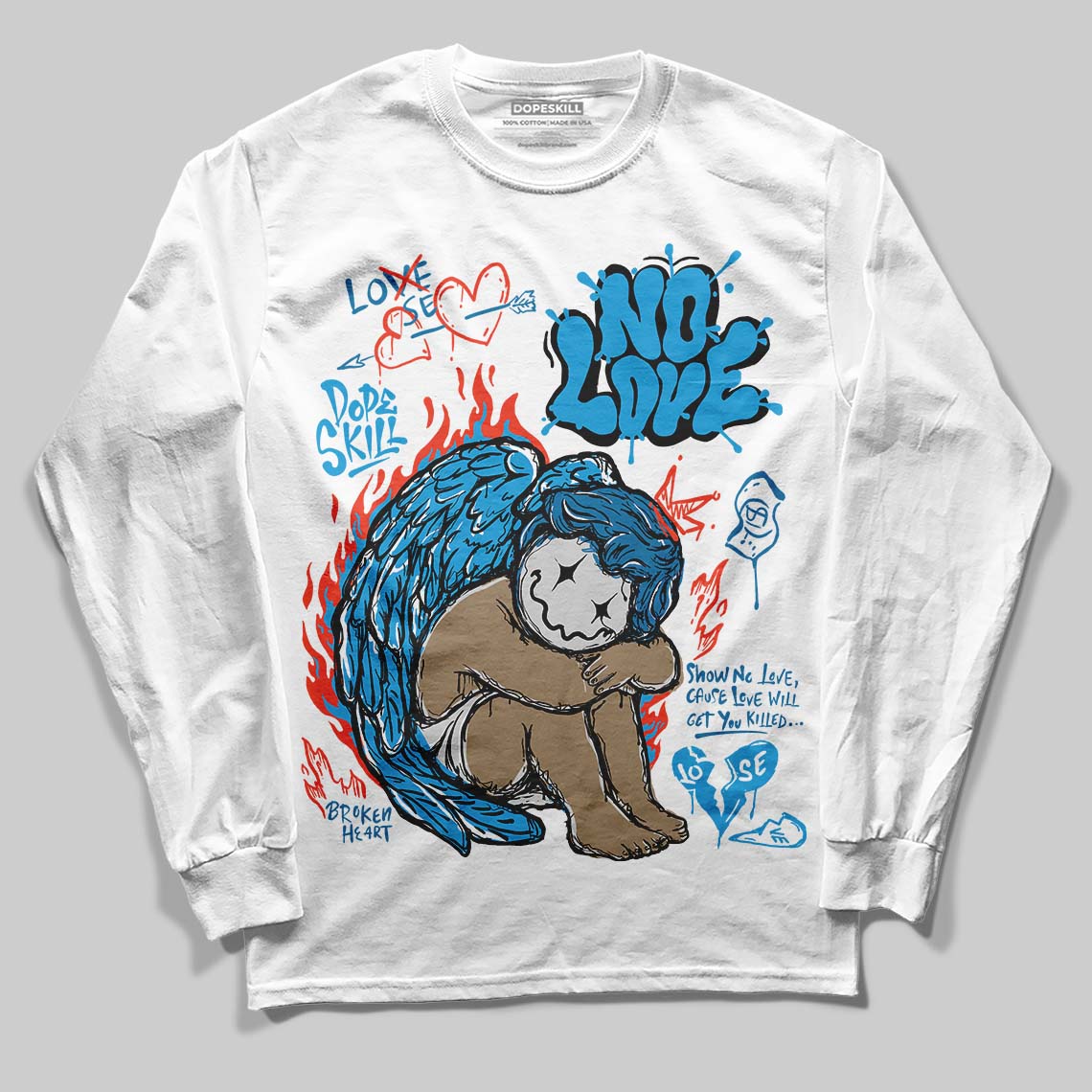 Military Blue 4s DopeSkill Long Sleeve T-Shirt No Love Graphic