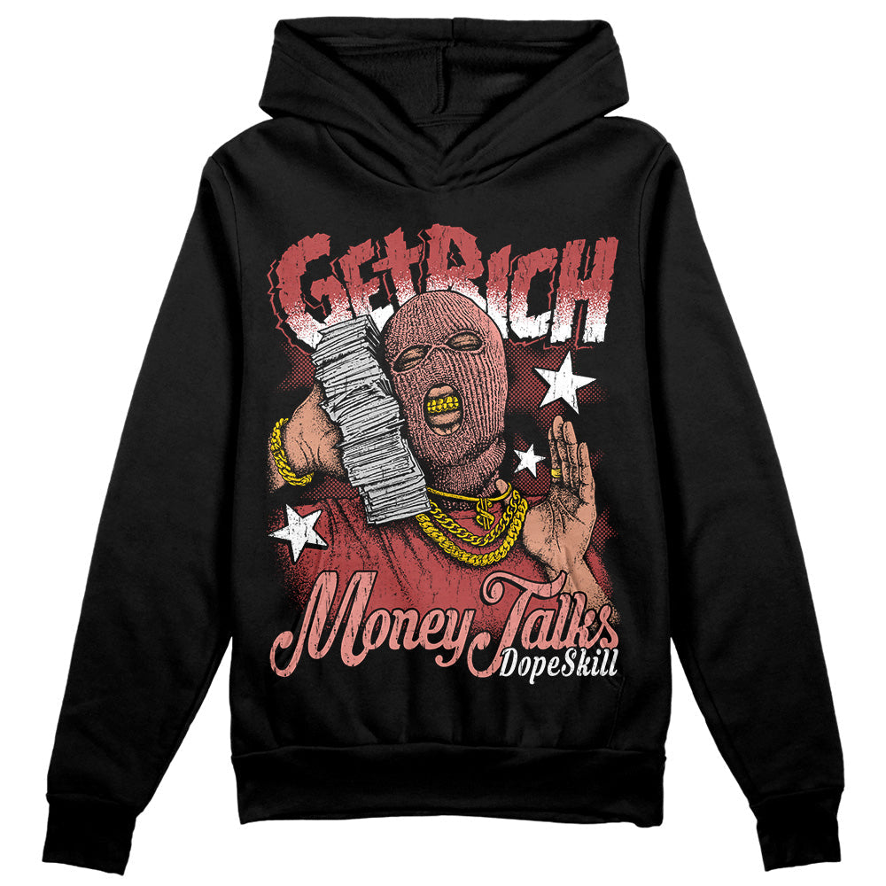 Dune Red 13s DopeSkill Hoodie Sweatshirt Get Rich Graphic