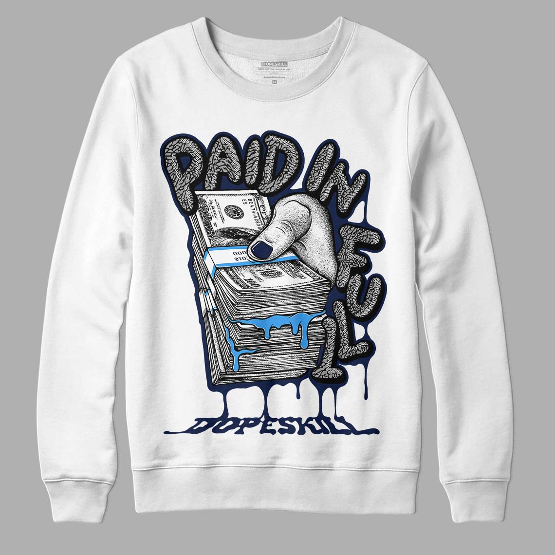 Midnight Navy 3s DopeSkill Sweatshirt Paid In Full Graphic