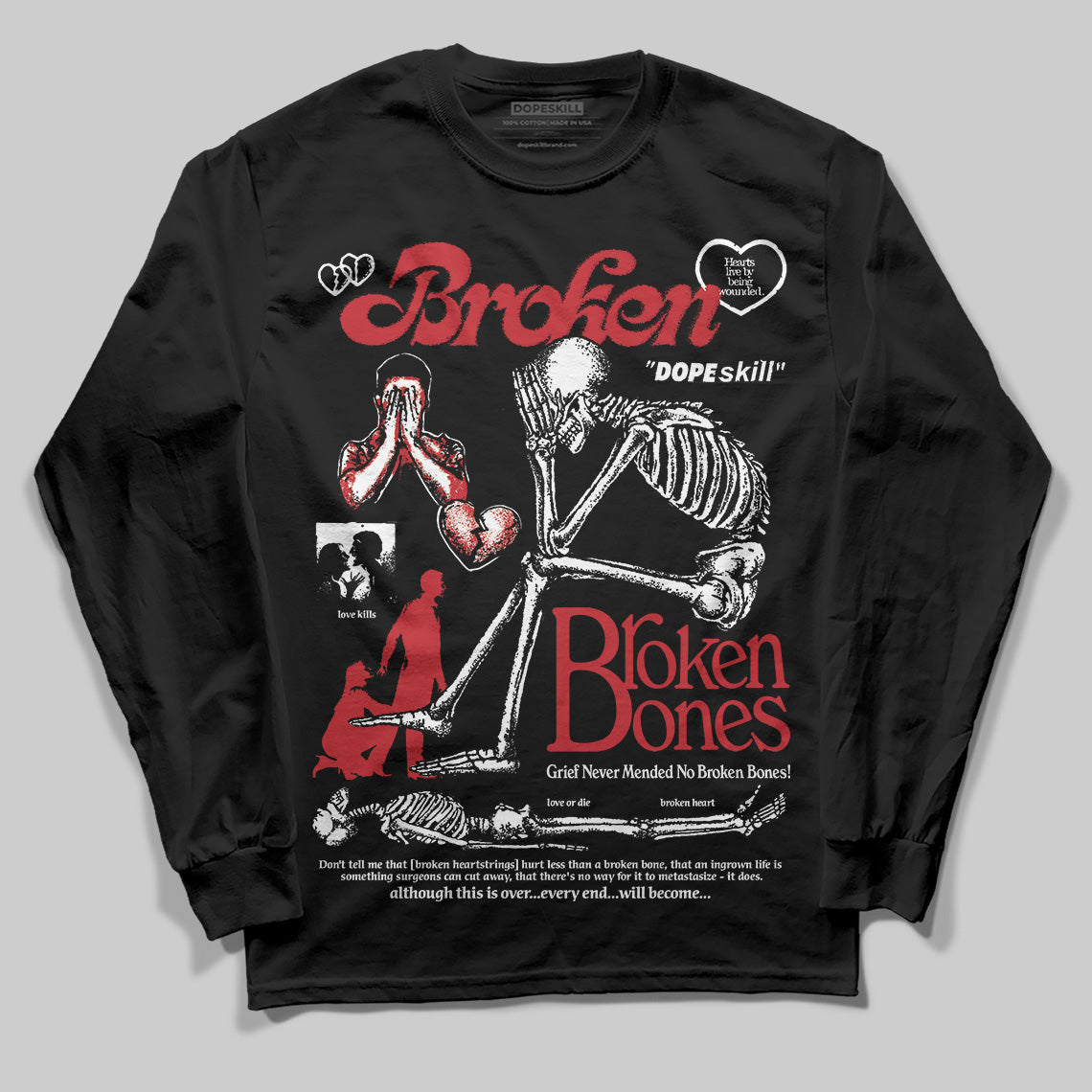 Bred 11s DopeSkill Long Sleeve T-Shirt Broken Bones Graphic