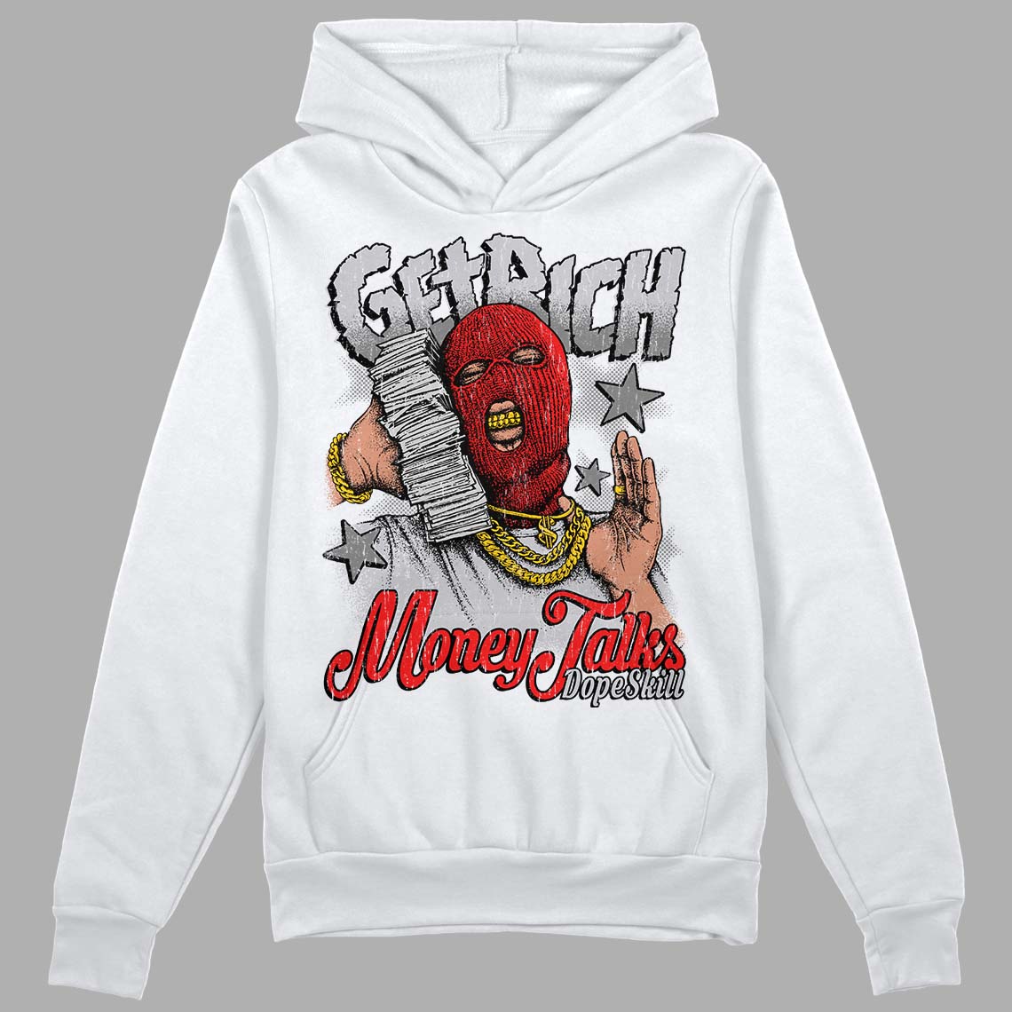 Grey Collection DopeSkill Hoodie Sweatshirt Get Rich Graphic