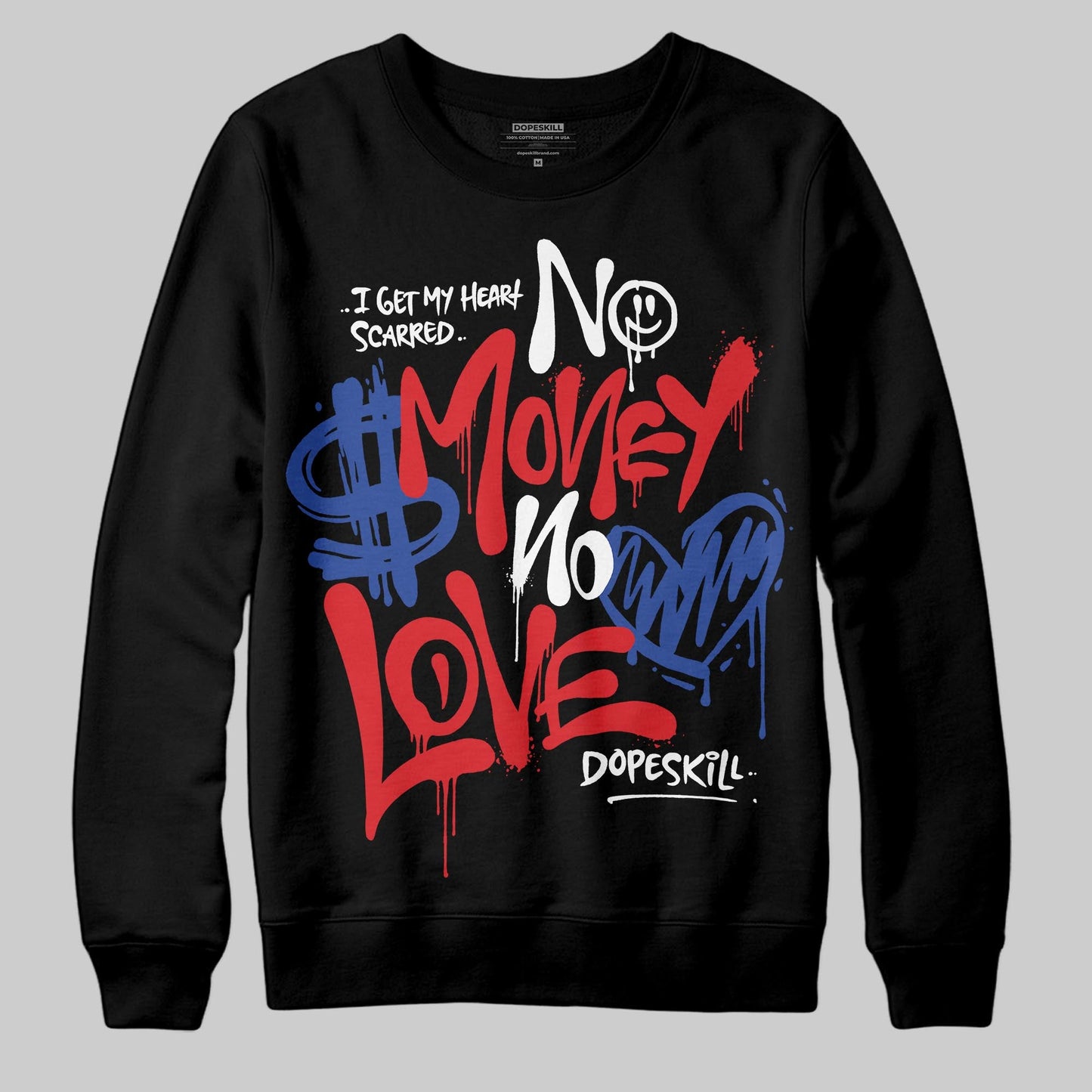 Seoul 2.0 3s DopeSkill Sweatshirt No Money No Love Typo Graphic