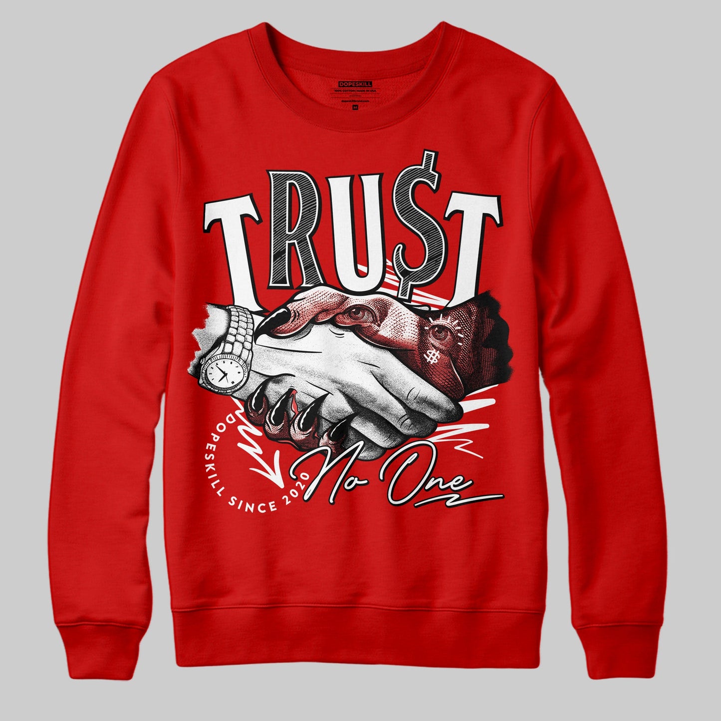 Bred Velvet 11s DopeSkill Red Sweatshirt Trust No One Graphic