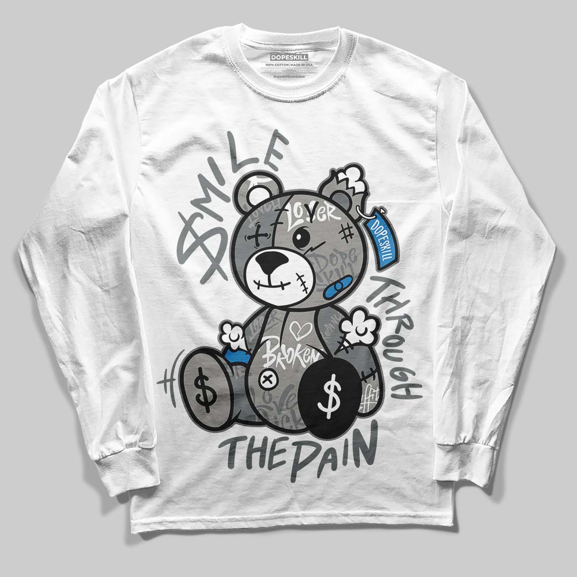 Cool Grey 9s DopeSkill Long Sleeve T-Shirt Smile Through The Pain Graphic