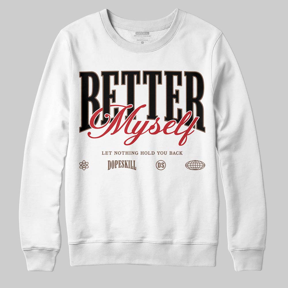 Olive 9s DopeSkill Sweatshirt Better Myself Graphic
