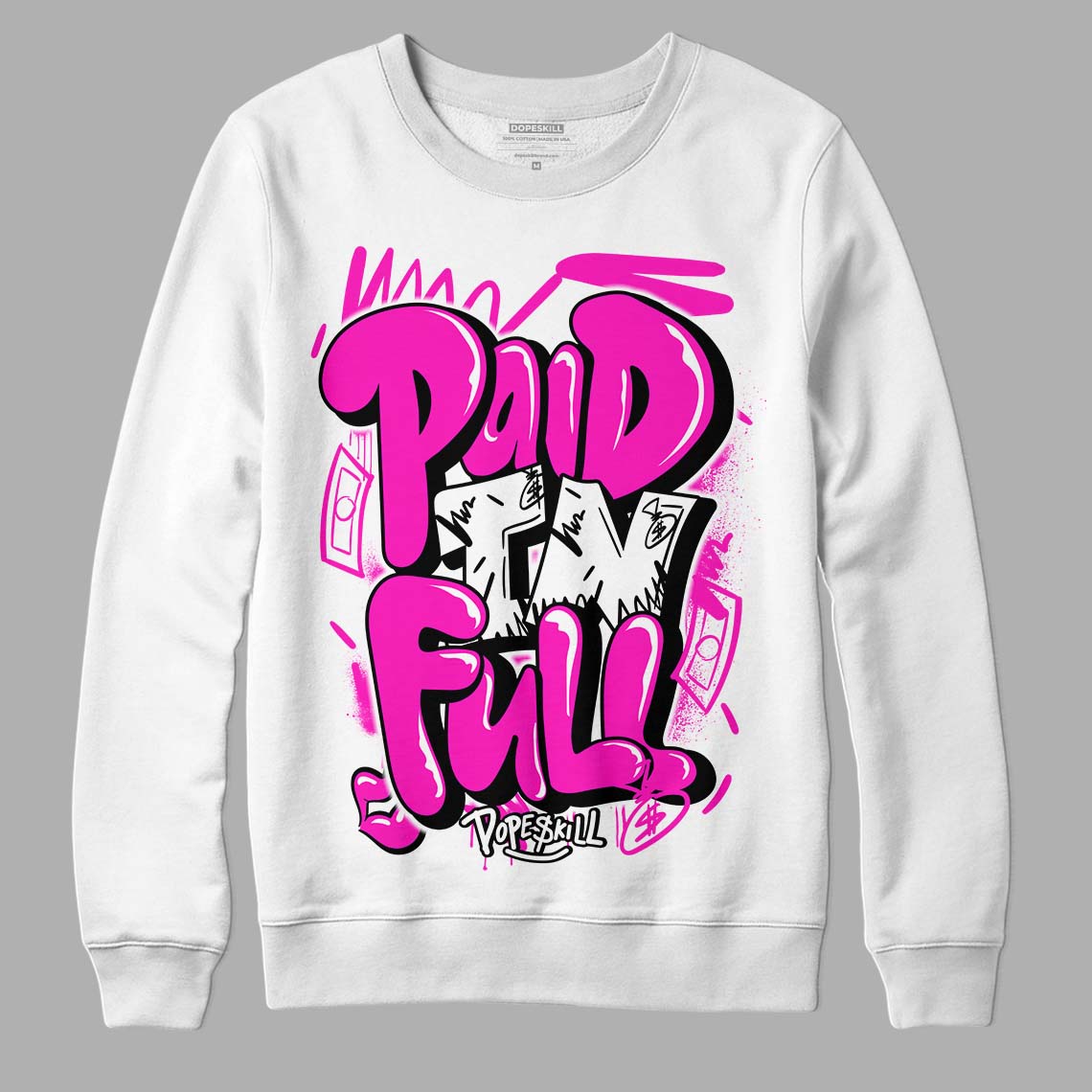 Dunk Low Active Fuchsia DopeSkill Sweatshirt New Paid In Full Graphic