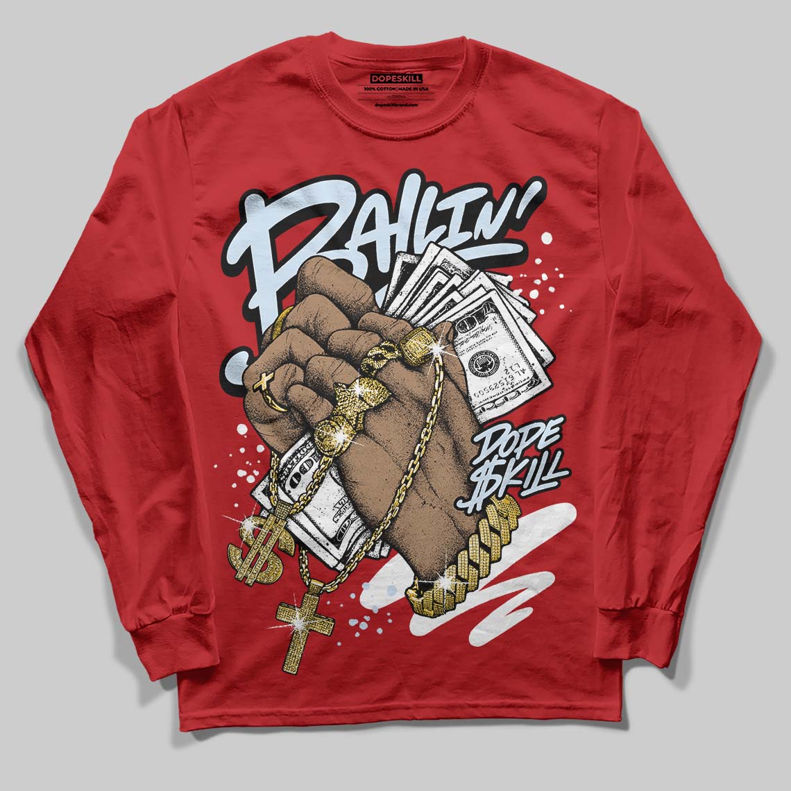 Cherry 11s DopeSkill Long Sleeve T-Shirt Always Ballin' Graphic