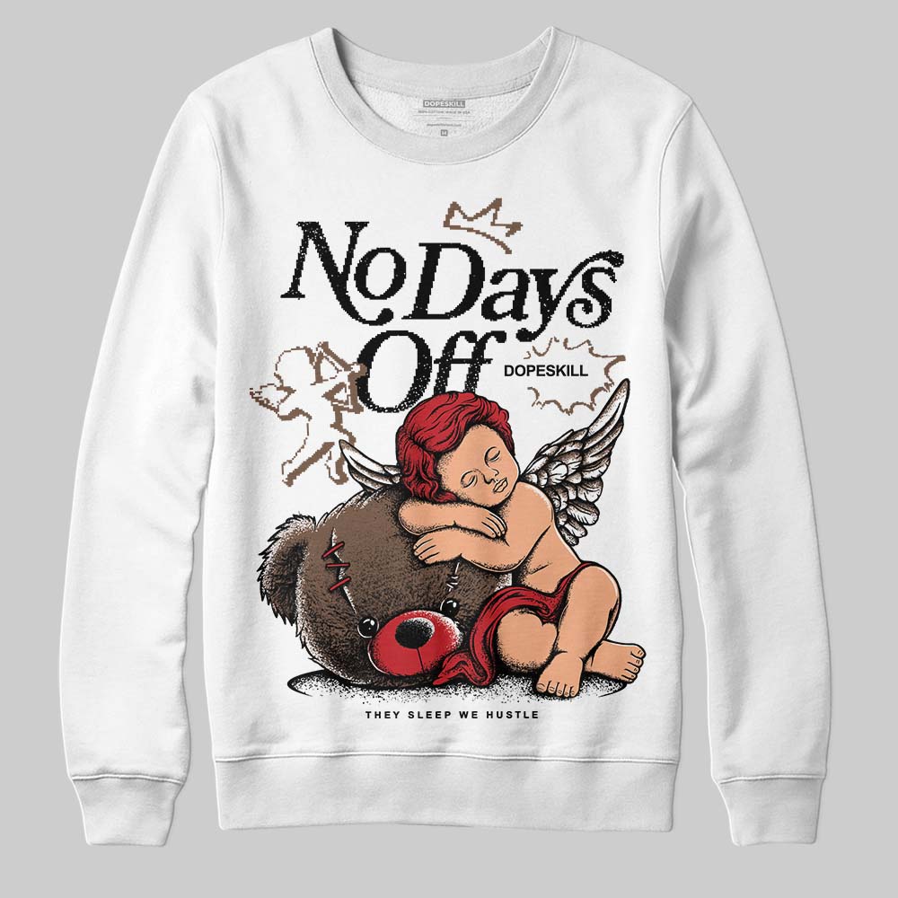 Olive 9s DopeSkill Sweatshirt New No Days Off Graphic