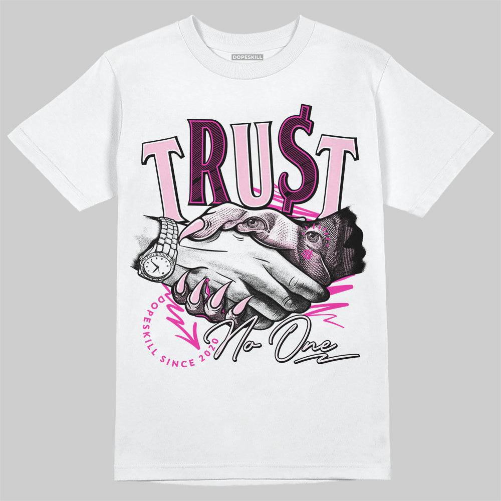 Triple Pink Dunk Low DopeSkill T-Shirt Trust No One Graphic