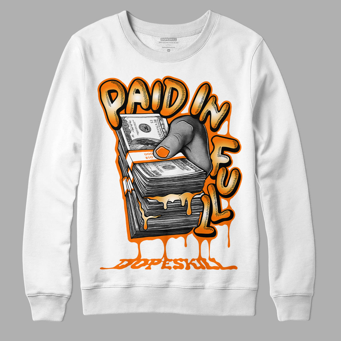 Dunk Low Magma Orange DopeSkill Sweatshirt Paid In Full Graphic