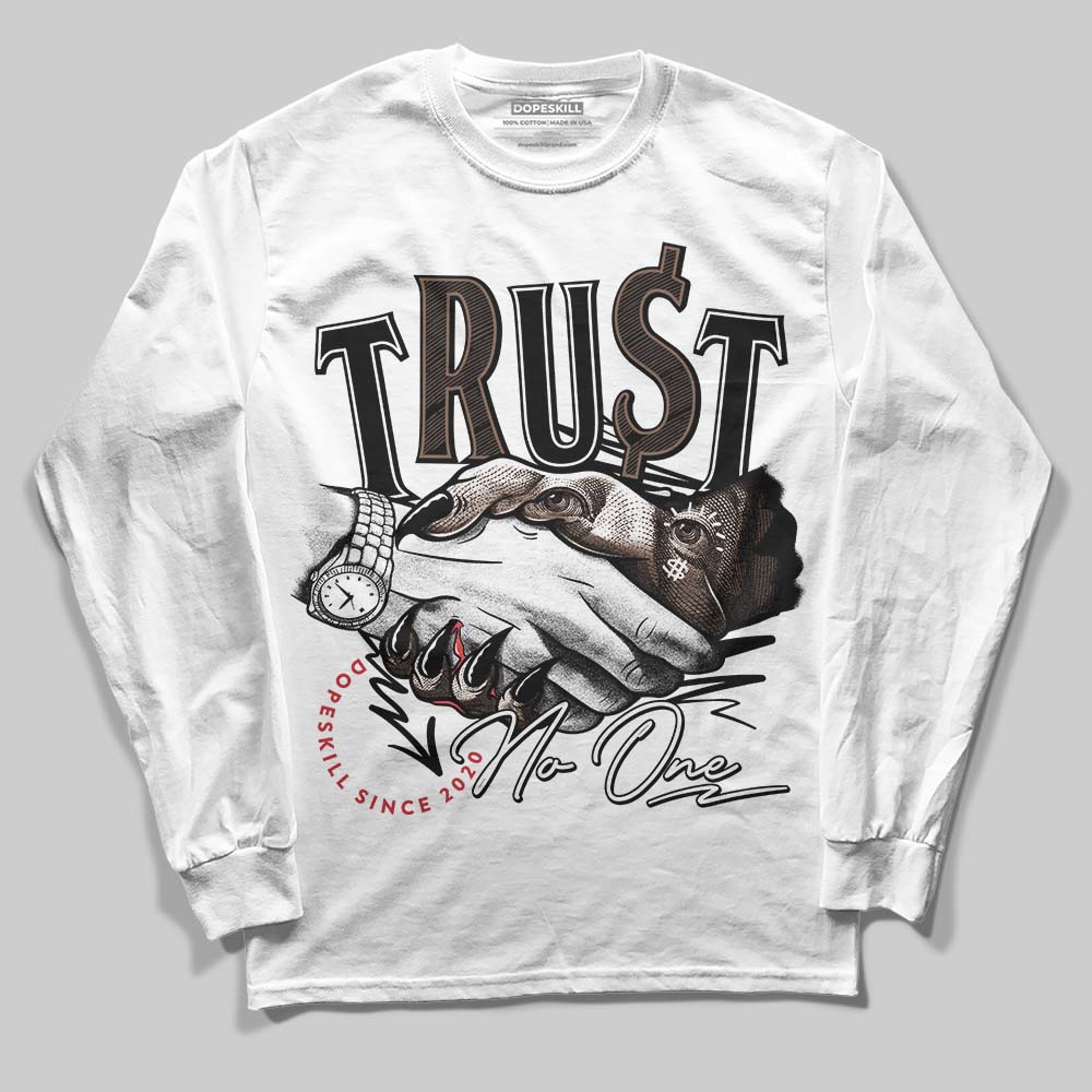 Olive 9s DopeSkill Long Sleeve T-Shirt Trust No One Graphic