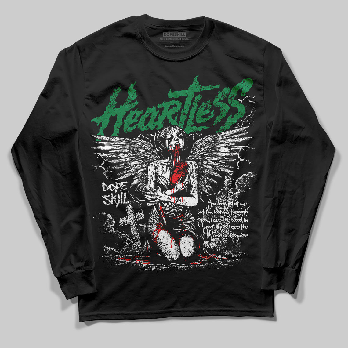 Lucky Green 5s DopeSkill Long Sleeve T-Shirt Heartless Graphic