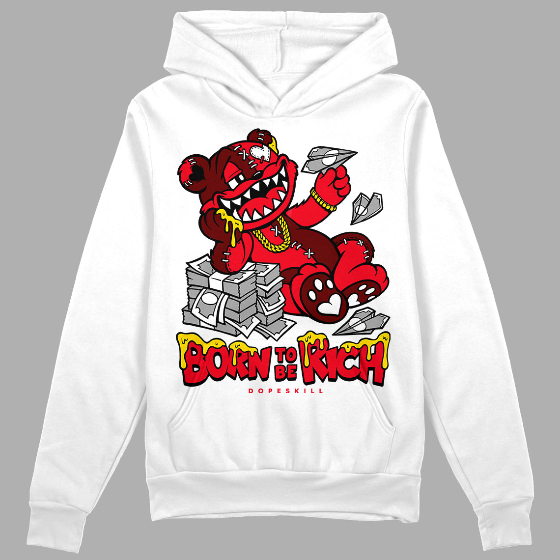 Red Thunder 4s DopeSkill Hoodie Sweatshirt Born To Be Rich Graphic