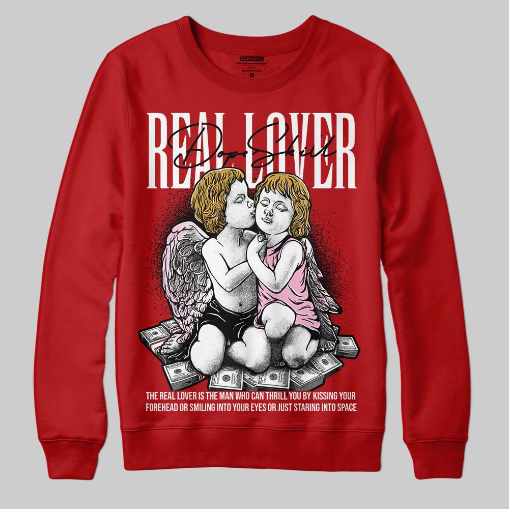 Brick By Brick 4s DopeSkill Sweatshirt Real Lover Graphic
