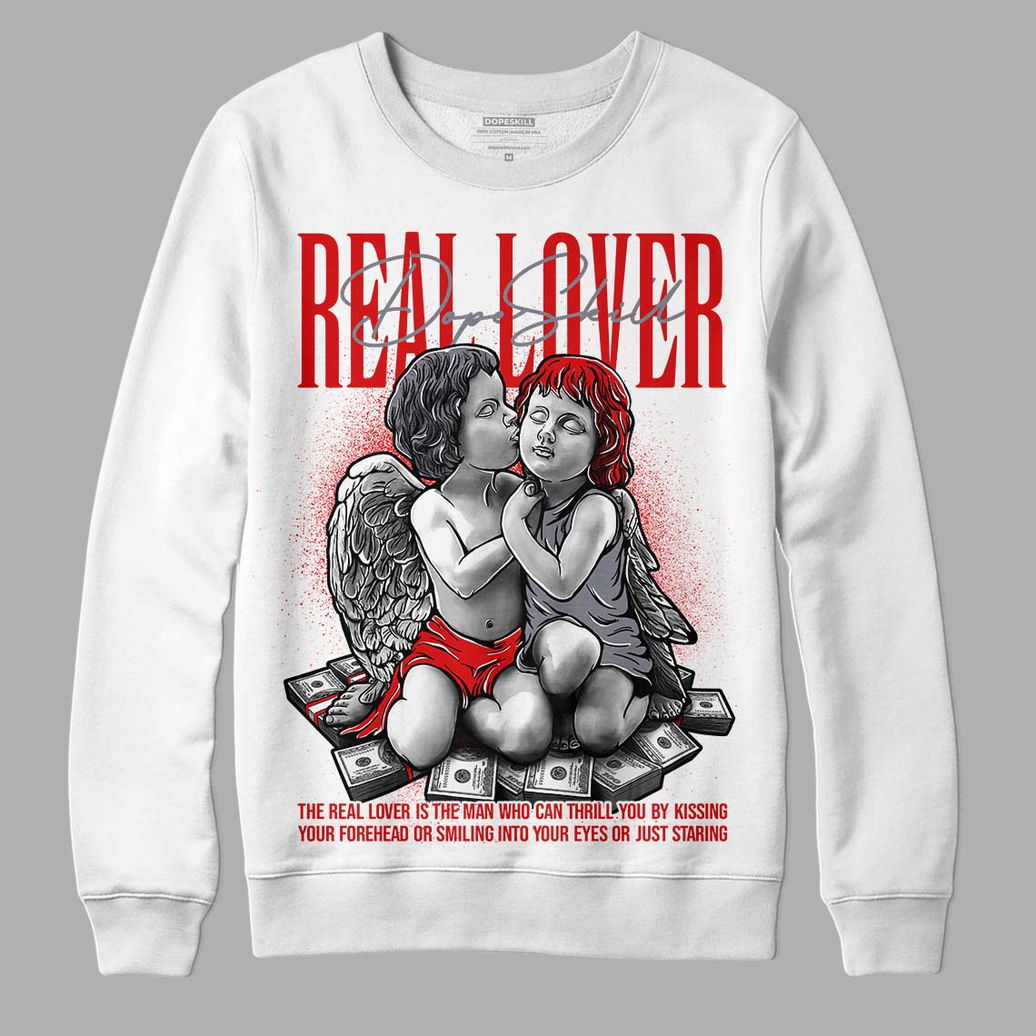 Gym Red 9s DopeSkill Sweatshirt Real Lover Graphic