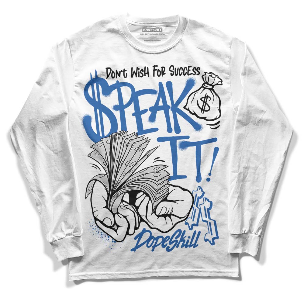Space Jam 11s DopeSkill Long Sleeve T-Shirt Speak It Graphic