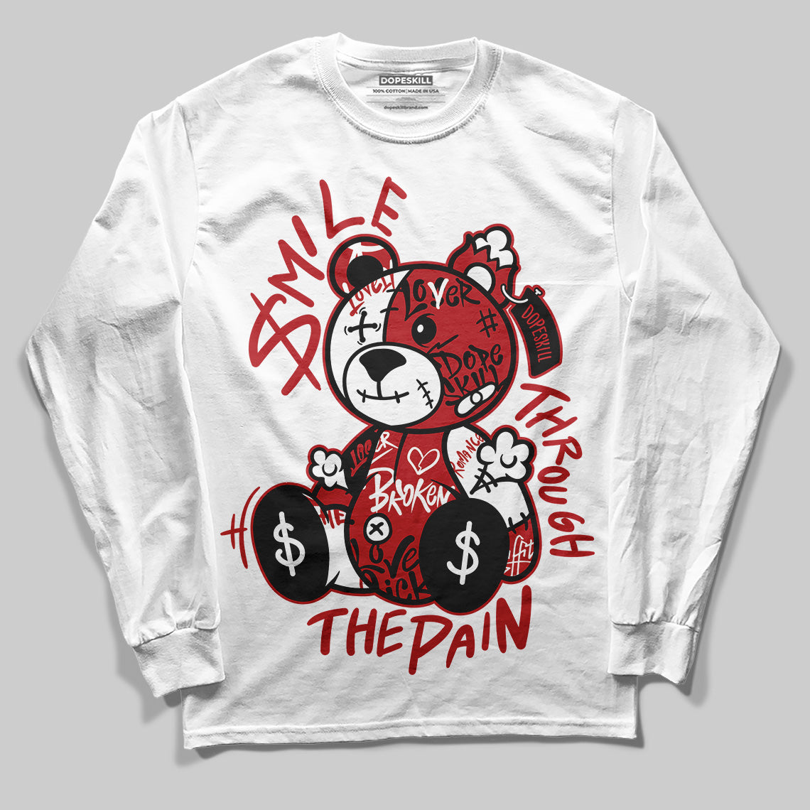 Black Toe Reimagined 1s DopeSkill Long Sleeve T-Shirt Smile Through The Pain Graphic