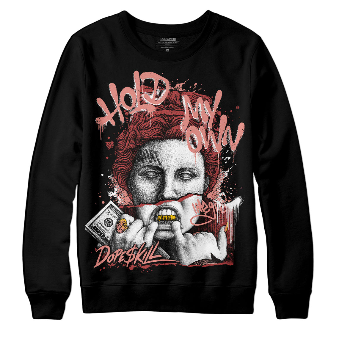 Dune Red 13s DopeSkill Sweatshirt Hold My Own Graphic