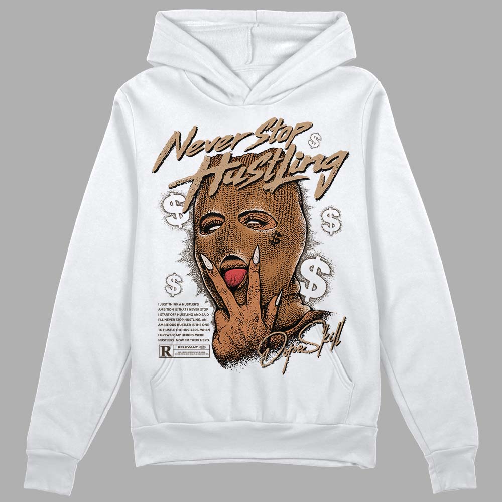 Palomino 3s DopeSkill Hoodie Sweatshirt Never Stop Hustling Graphic