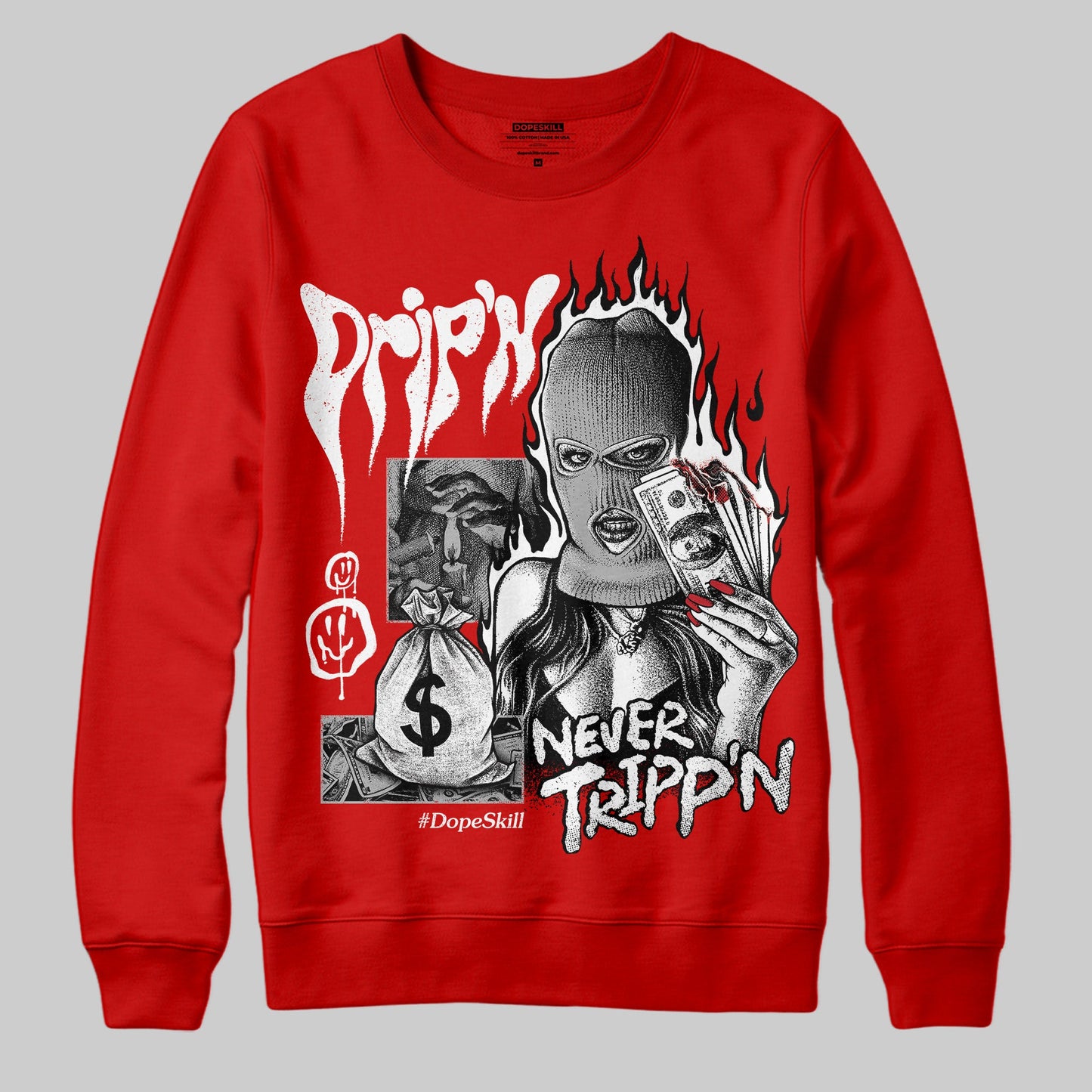 Bred Velvet 11s DopeSkill Red Sweatshirt Drip'n Never Tripp'n Graphic