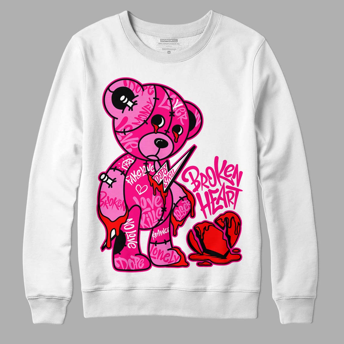 Fierce Pink 1s DopeSkill Sweatshirt Broken Heart Graphic