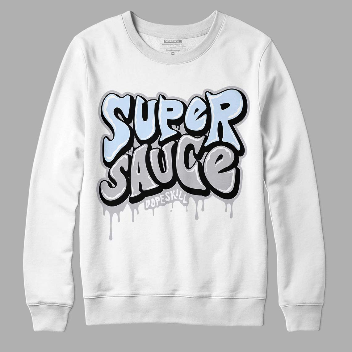 Cement Grey 11s DopeSkill Sweatshirt Super Sauce Graphic