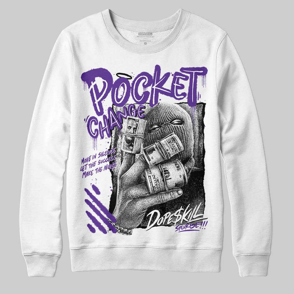 PURPLE Collection DopeSkill Sweatshirt Pocket Change Graphic