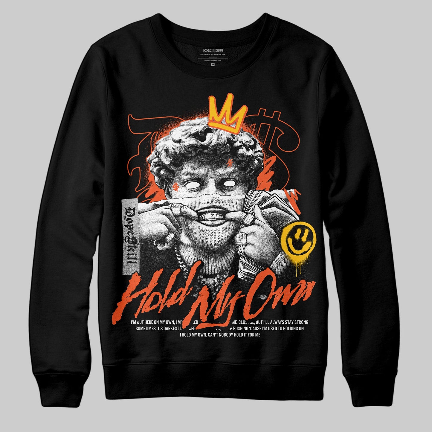 Orange Milk DopeSkill Sweatshirt In My Way Graphic