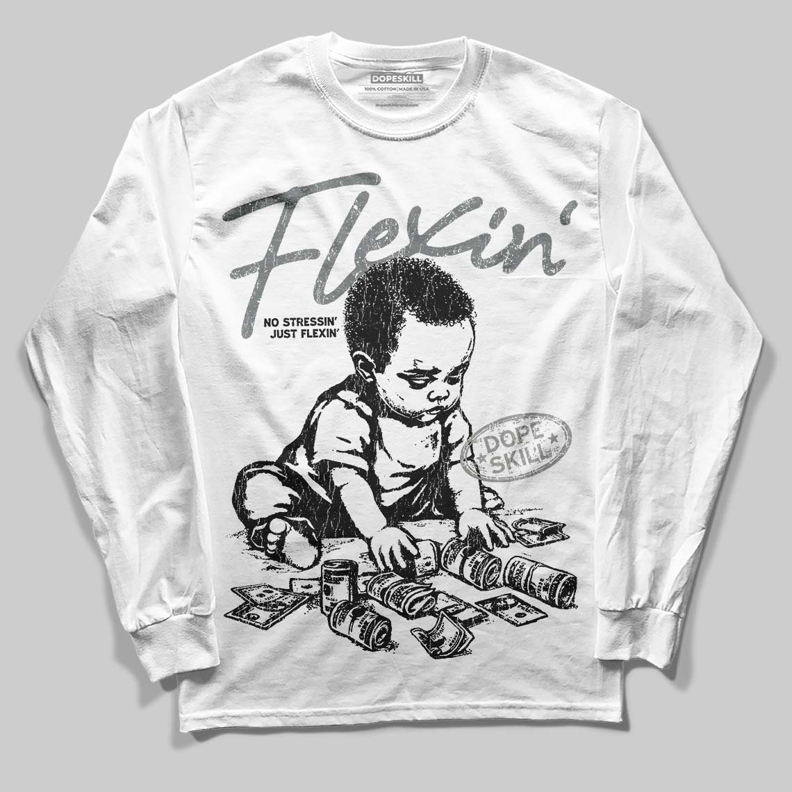 Cool Grey 9s DopeSkill Long Sleeve T-Shirt Flexin' Graphic