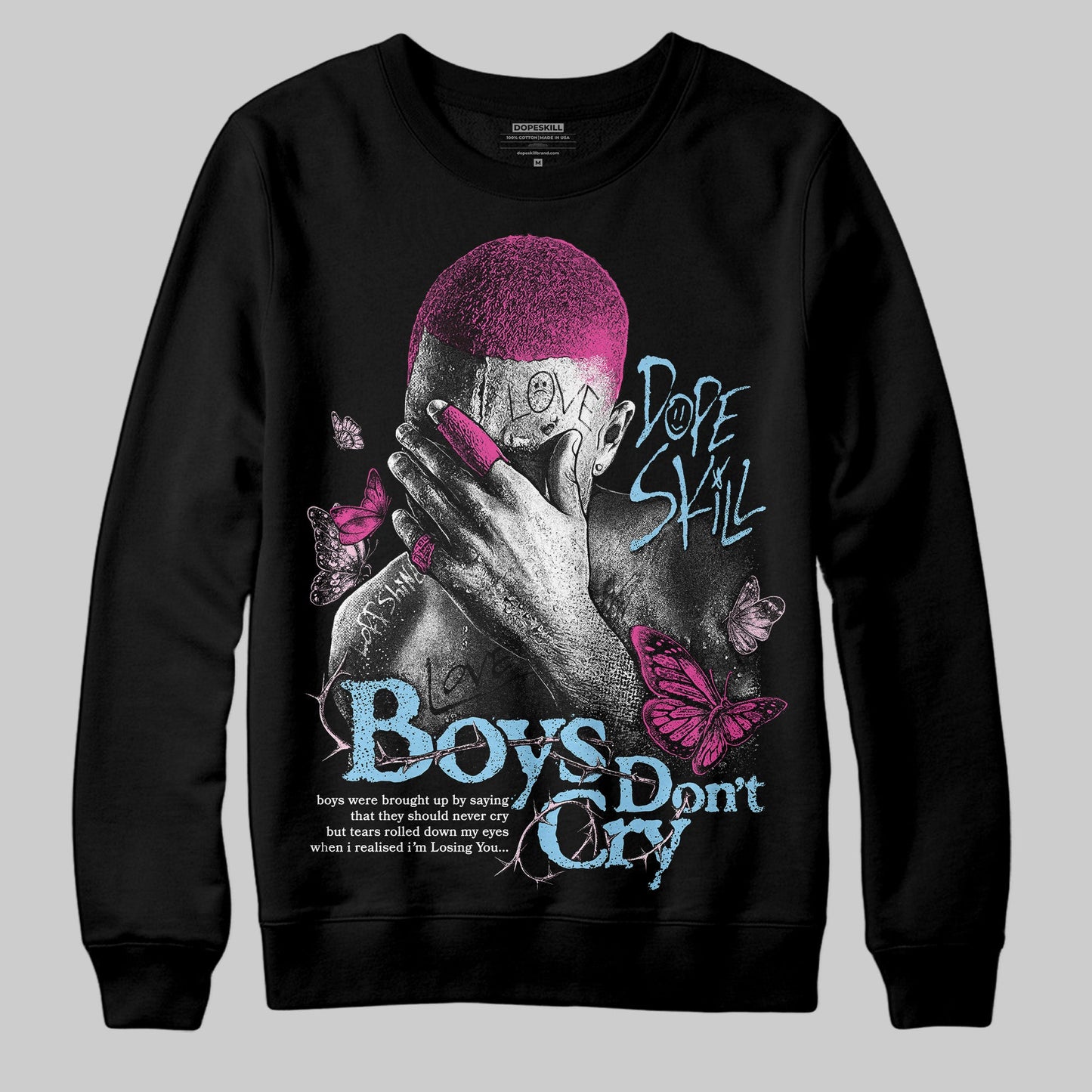 Doernbecher 6s DopeSkill Sweatshirt Boys Don't Cry Graphic