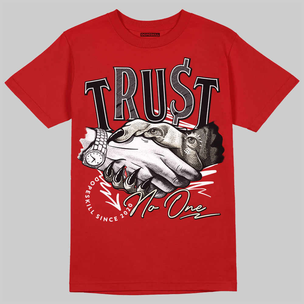 Black Toe Reimagined 1s DopeSkill T-Shirt Trust No One Graphic