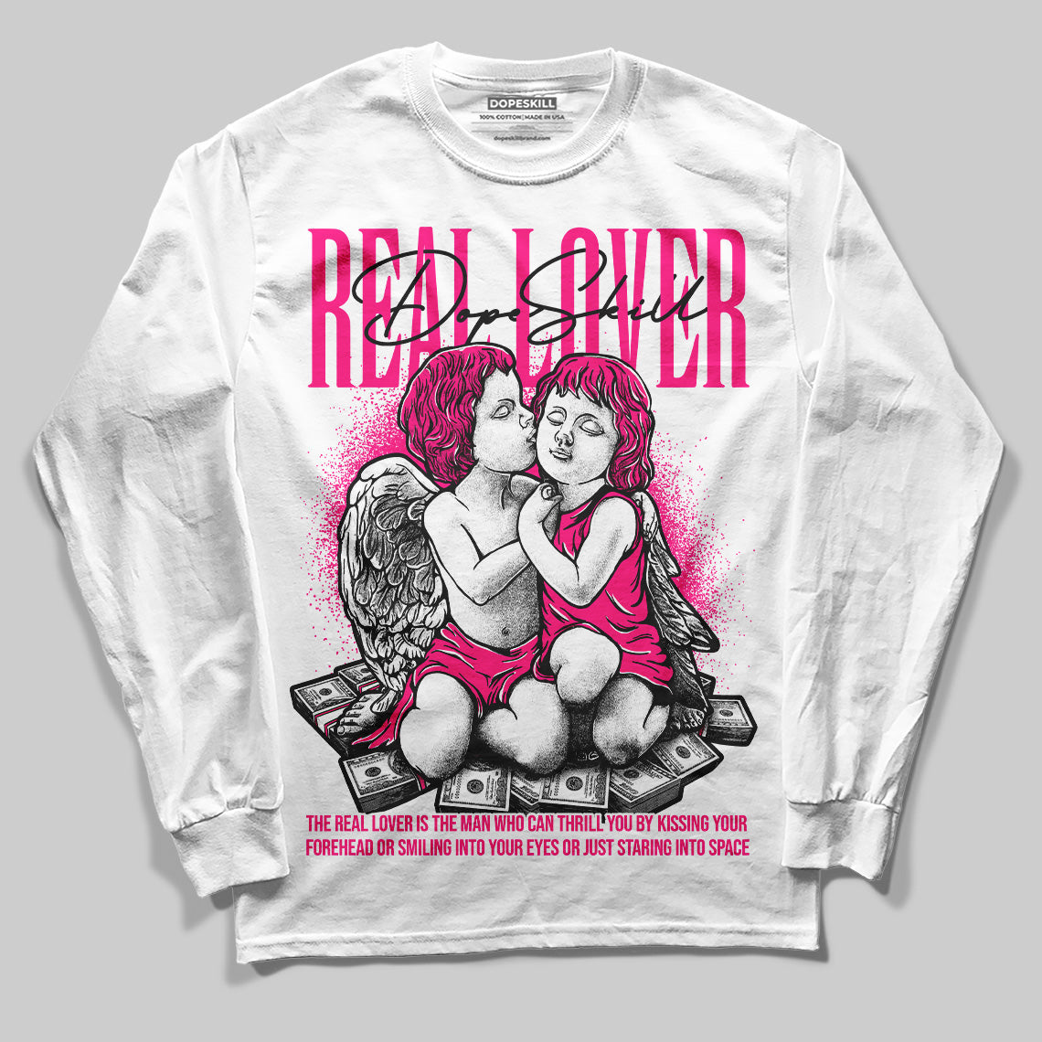 Fierce Pink 1s DopeSkill Long Sleeve T-Shirt Real Lover Graphic