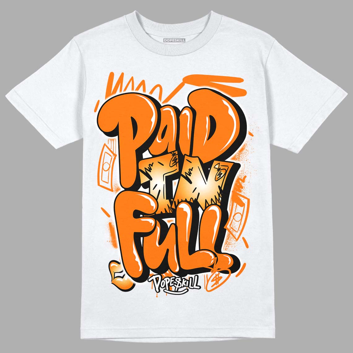 Dunk Low Magma Orange DopeSkill T-Shirt New Paid In Full Graphic