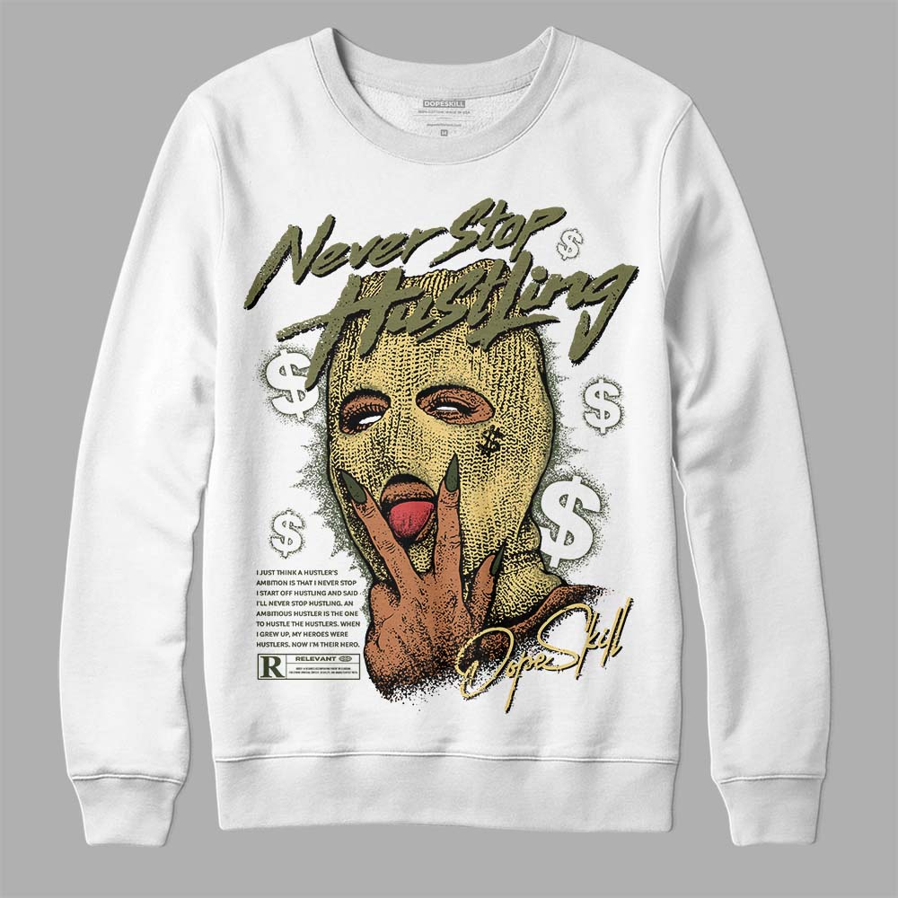 Craft Olive 4s DopeSkill Sweatshirt Never Stop Hustling Graphic