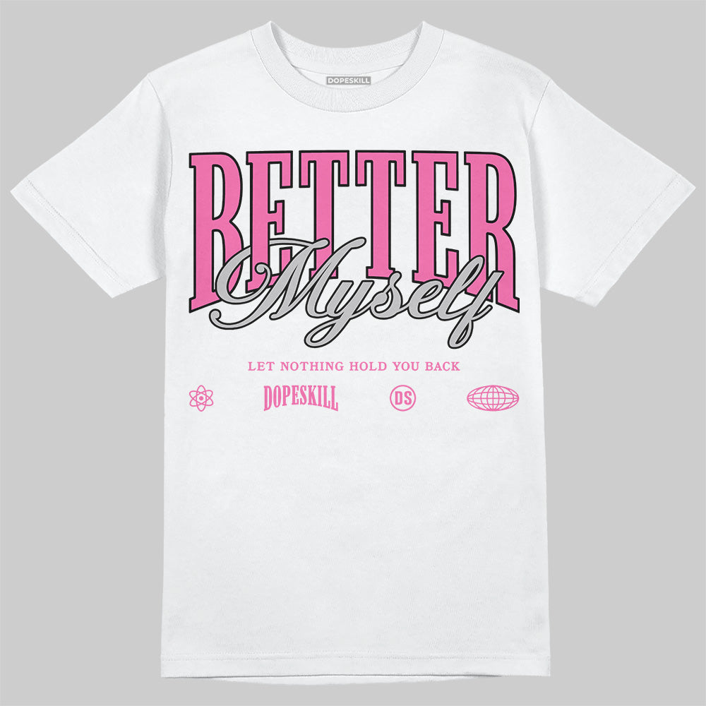 Kayano 14 Cream Sweet Pink DopeSkill T-Shirt Better Myself Graphic
