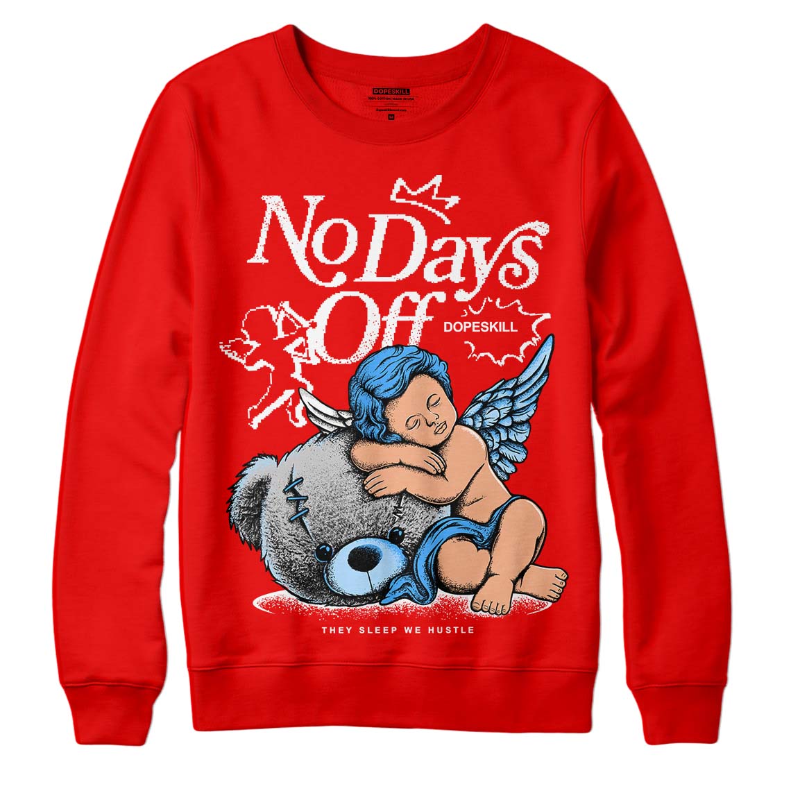 Cherry 11s DopeSkill Varsity Red Sweatshirt New No Days Off Graphic