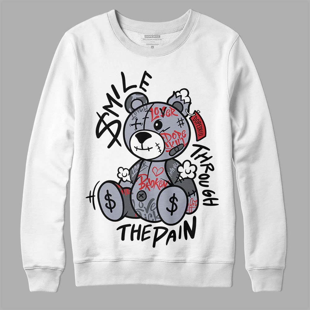 Bred Reimagined 4s DopeSkill Sweatshirt Smile Through The Pain Graphic